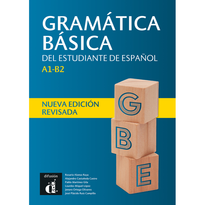 Gramática Básica del estudiante de español Edición revisada 2021