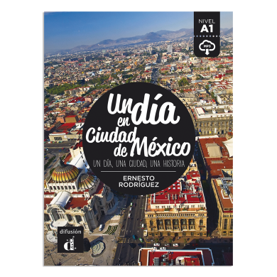 Un día en Ciudad de México Un día en Ciudad de México