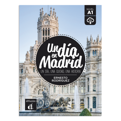 Un día en Madrid Un día en Madrid