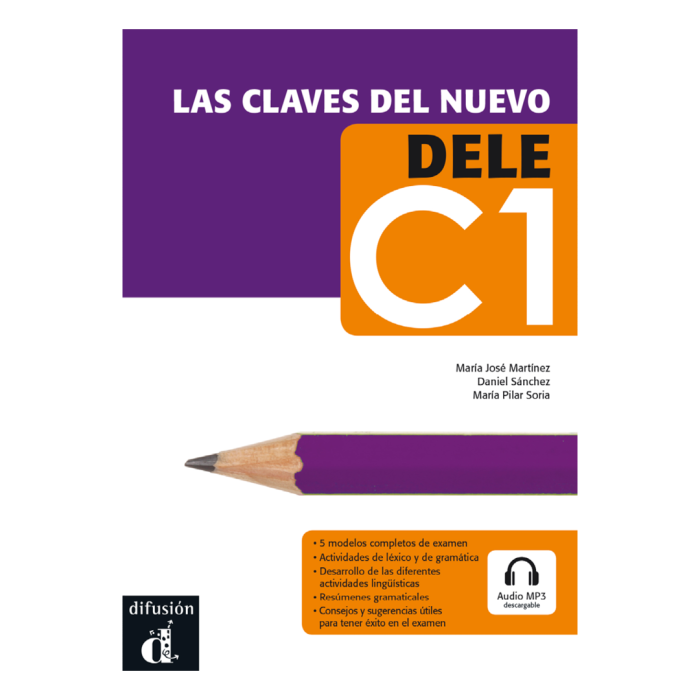 Las Claves Del Nuevo DELE C1: Textbook