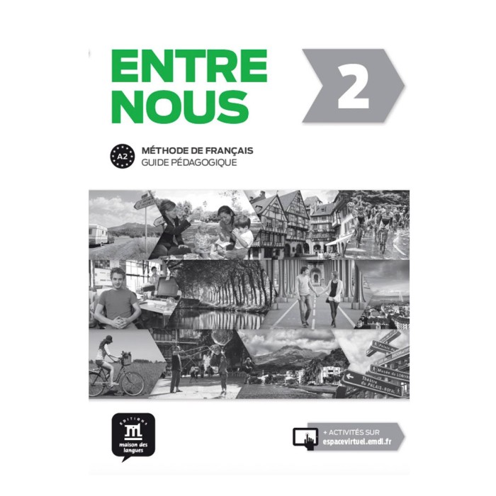 Entre nous 2: Teacher's Manual