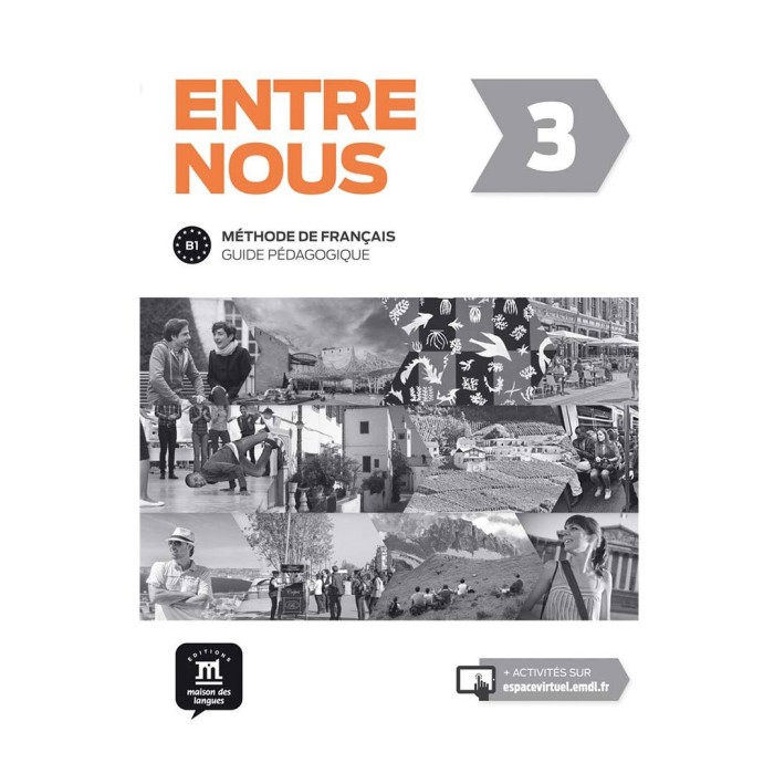 Entre nous 3: Teacher's Manual