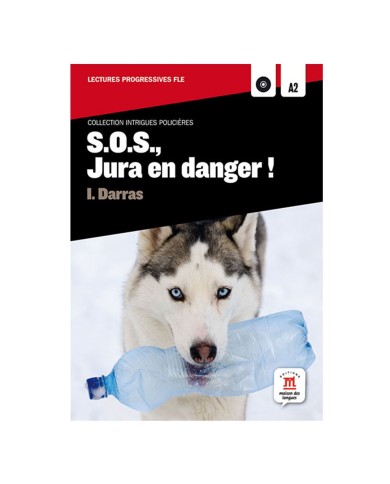 SOS Jura en danger + CD : Reader and Audio CD SOS Jura en danger + CD : Reader and Audio CD