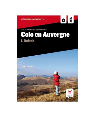 Colo en Auvergne + CD : Reader and Audio CD Colo en Auvergne + CD : Reader and Audio CD