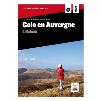 Colo en Auvergne + CD : Reader and Audio CD Colo en Auvergne + CD : Reader and Audio CD