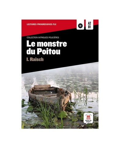Le monstre du Poitou + CD : Reader and Audio CD Le monstre du Poitou + CD : Reader and Audio CD