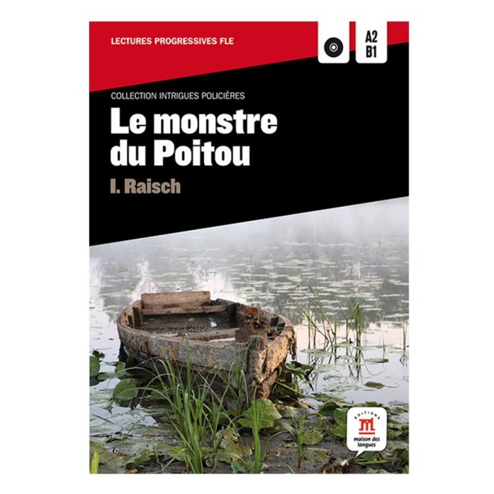 Le monstre du Poitou + CD : Reader and Audio CD Le monstre du Poitou + CD : Reader and Audio CD