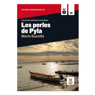 Les perles de Pyla + CD : Reader and Audio CD Les perles de Pyla + CD : Reader and Audio CD
