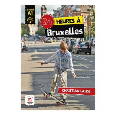 24 heures à Bruxelles 24 heures à Bruxelles