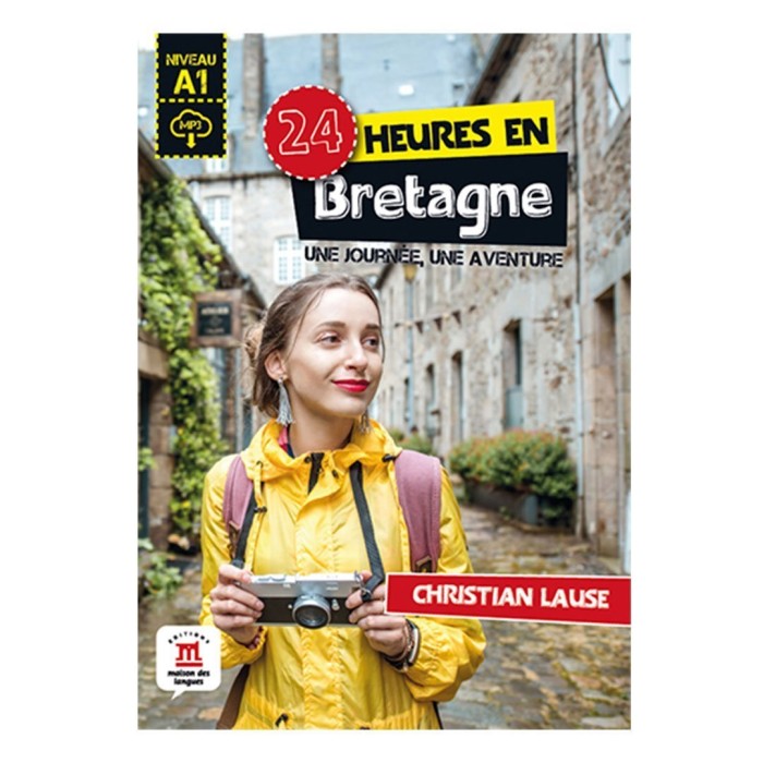 24 heures en Bretagne 24 heures en Bretagne