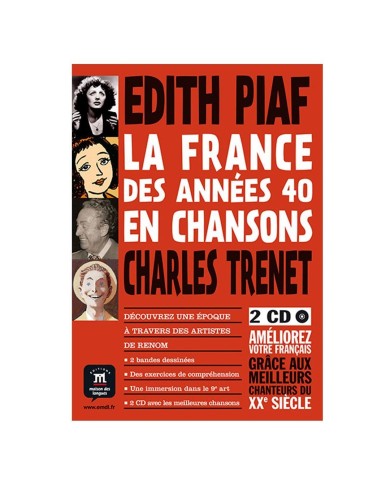 La France des années 40 en chansons La France des années 40 en chansons