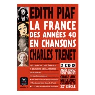 La France des années 40 en chansons La France des années 40 en chansons