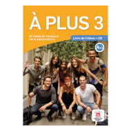 A plus 3: Textbook with Audio CD A plus 3: Textbook with Audio CD