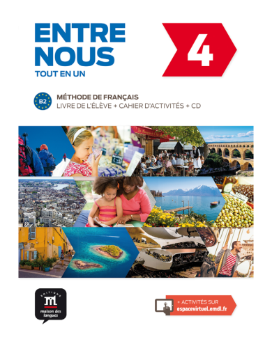 Entre nous 4: Text/Workbook with Audio Cds Entre nous 4: Text/Workbook with Audio Cds