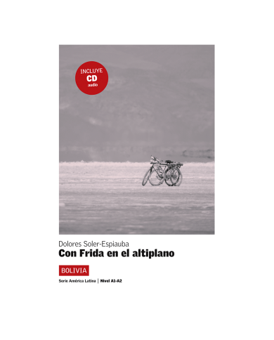 Con Frida en el altiplano + CD Con Frida en el altiplano + CD