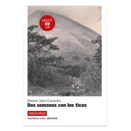 Dos semanas con los ticos + CD Dos semanas con los ticos + CD
