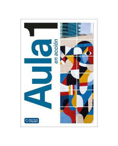 Aula en acción 1: Student Textbook Aula en acción 1: Student Textbook