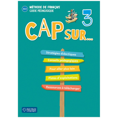 Cap sur... 3: Teacher's Manual Cap sur... 3: Teacher's Manual