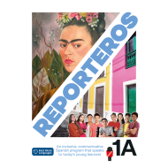 Reporteros 1A: Student Textbook Reporteros 1A: Student Textbook