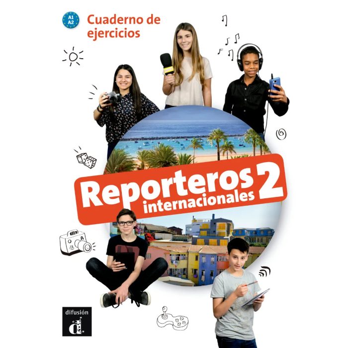Reporteros internacionales 2: Workbook