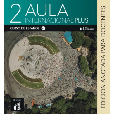 Aula internacional plus 2: Annotated Instructor Edition Aula internacional plus 2: Annotated Instructor Edition
