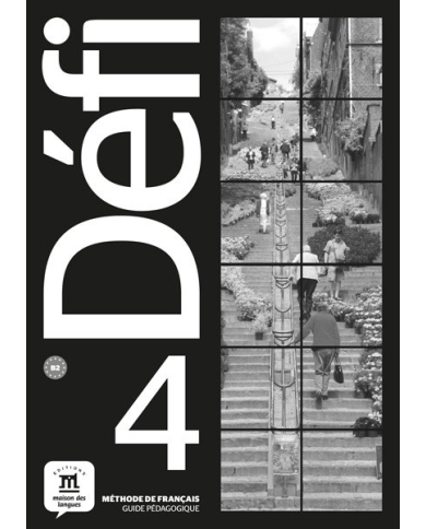 Défi 4: Instructor's Manual Défi 4: Instructor's Manual
