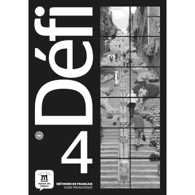 Défi 4: Instructor's Manual Défi 4: Instructor's Manual