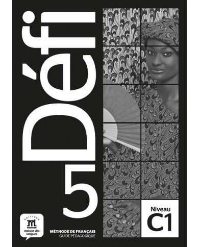 Défi 5: Instructor's Manual Défi 5: Instructor's Manual