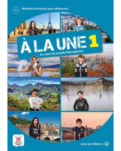 À la une 1: Textbook À la une 1: Textbook