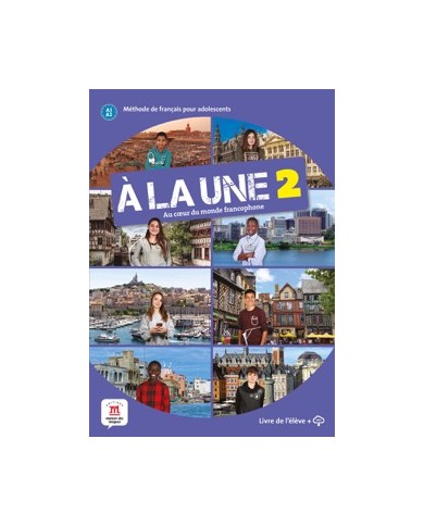 À la une 2: Textbook À la une 2: Textbook