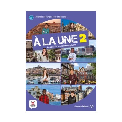 À la une 2: Textbook À la une 2: Textbook
