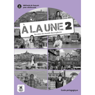 À la Une 2: Teacher's Manual