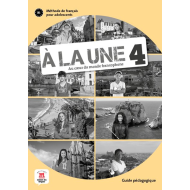 À la Une 4: Teacher's Manual