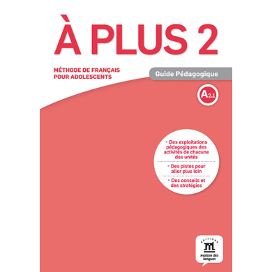 A Plus 2: Teacher's Manual A Plus 2: Teacher's Manual