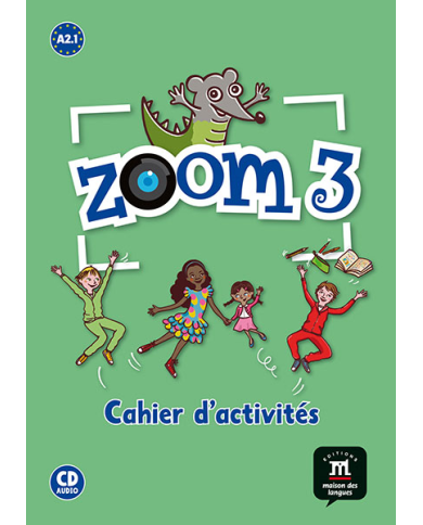 Zoom 3: FLE Workbook Zoom 3: FLE Workbook