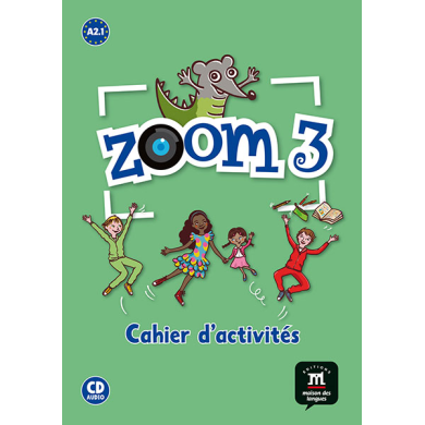 Zoom 3: FLE Workbook Zoom 3: FLE Workbook