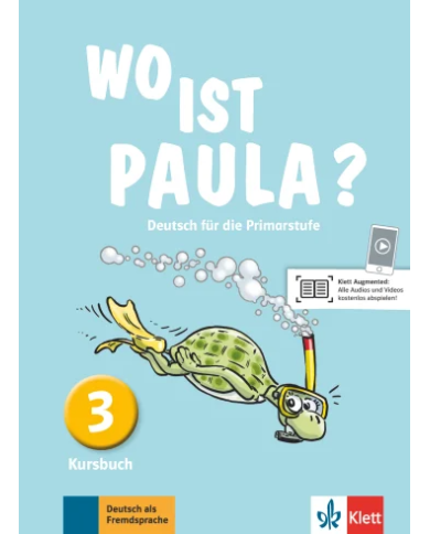 Wo ist Paula? 3: Textbook Wo ist Paula? 3: Textbook