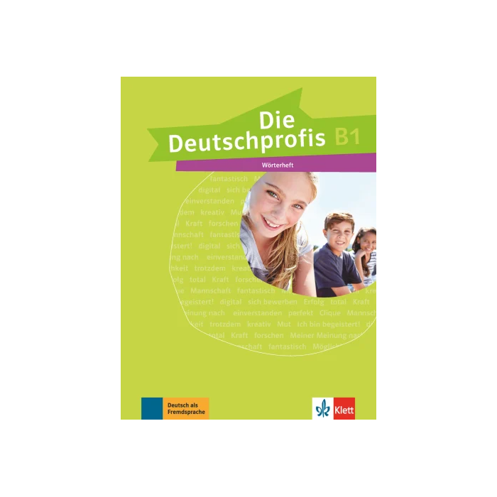 Die Deutschprofis B1: Vocabulary Booklet