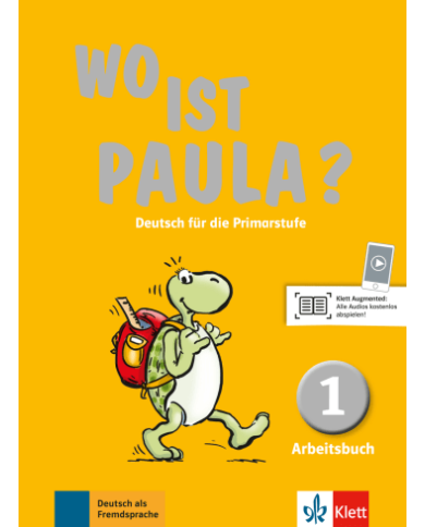 Wo ist Paula? 1: Workbook Wo ist Paula? 1: Workbook