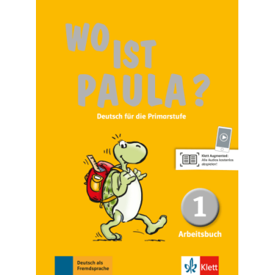 Wo ist Paula? 1: Workbook Wo ist Paula? 1: Workbook