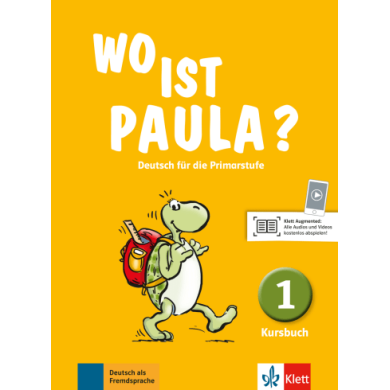 Wo ist Paula? 1: Textbook Wo ist Paula? 1: Textbook