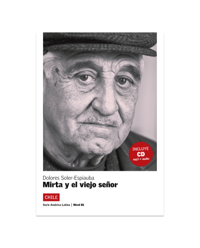 Mirta y el viejo señor + CD Mirta y el viejo señor + CD