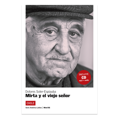 Mirta y el viejo señor + CD Mirta y el viejo señor + CD