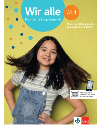 Wir alle A1.1: Text/Workbook Wir alle A1.1: Text/Workbook