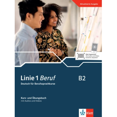 Linie 1 Beruf B2: Text/Workbook Linie 1 Beruf B2: Text/Workbook
