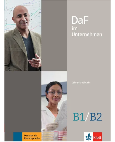 DaF im Unternehmen B1-B2: Teacher's Manual DaF im Unternehmen B1-B2: Teacher's Manual