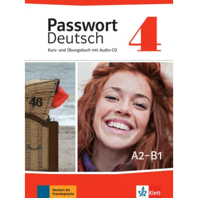 Passwort Deutsch 4: Text/Workbook + Audio CDs Passwort Deutsch 4: Text/Workbook + Audio CDs