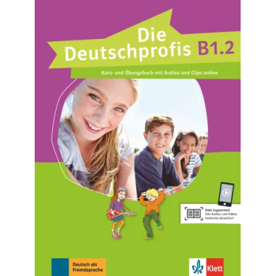 Die Deutschprofis B1.2: Text/Workbook Die Deutschprofis B1.2: Text/Workbook