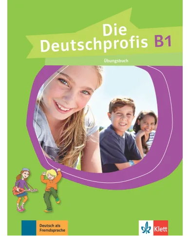 Die Deutschprofis B1: Workbook