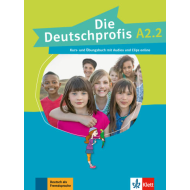 Die Deutschprofis A2.2: Text/Workbook Die Deutschprofis A2.2: Text/Workbook